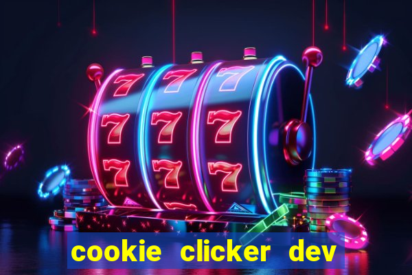 cookie clicker dev tools code